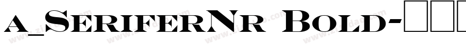a_SeriferNr Bold字体转换